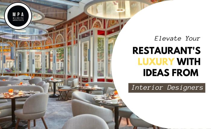 Can we elevate our Restaurant’s Luxury with Ideas from the Best Interior Designers in India