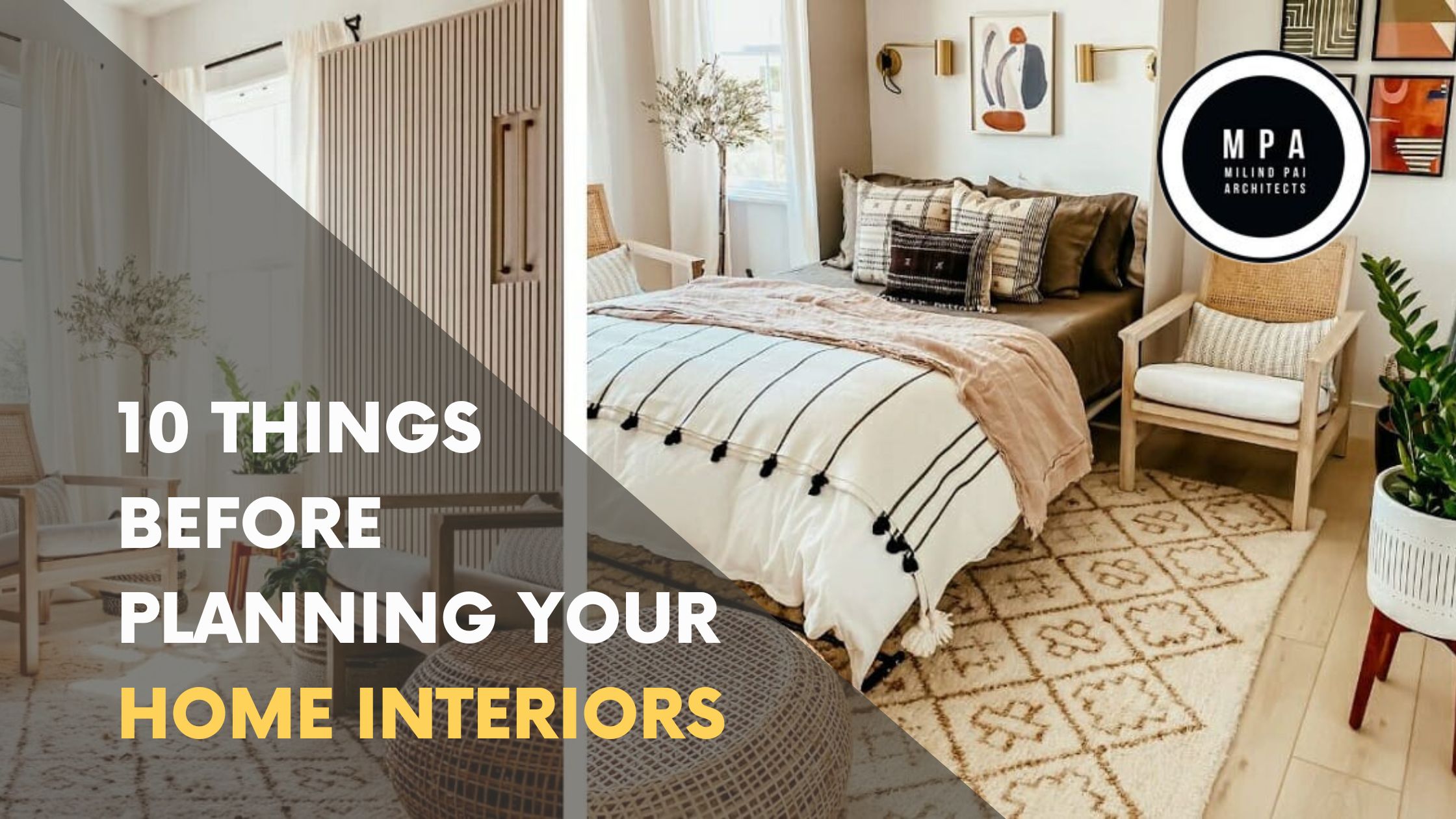 10 Things Before Planning Your Home Interiors